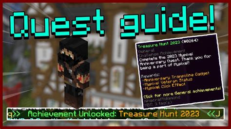 Hypixel anniversary map quest  (A little hint to help ya out